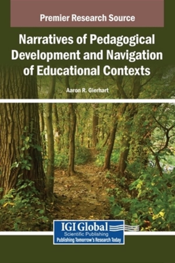 Narratives Of Pedagogical Development And Navigation Of Educational Contexts-..
