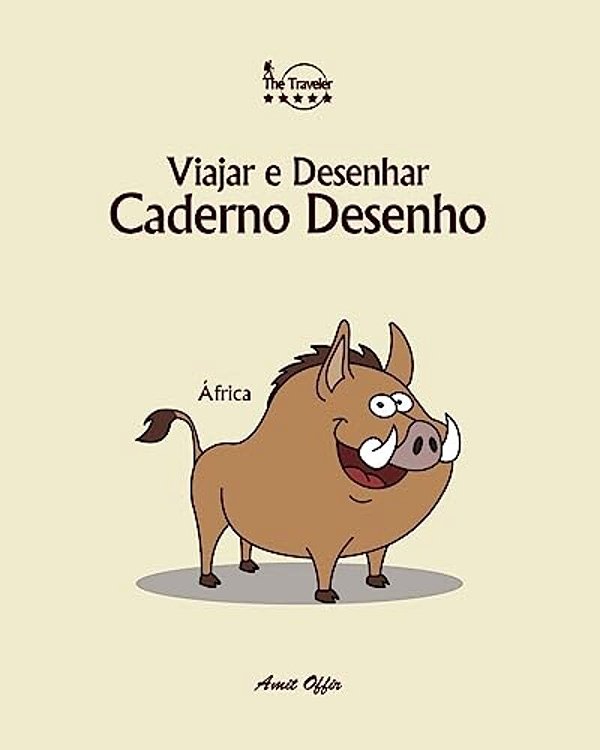 Caderno Desenho: Viajar E Desenhar: África-..