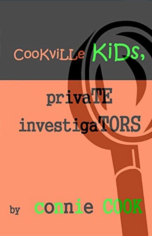 Cookville Kids, Private Investigators: Mini-Mysteries-..