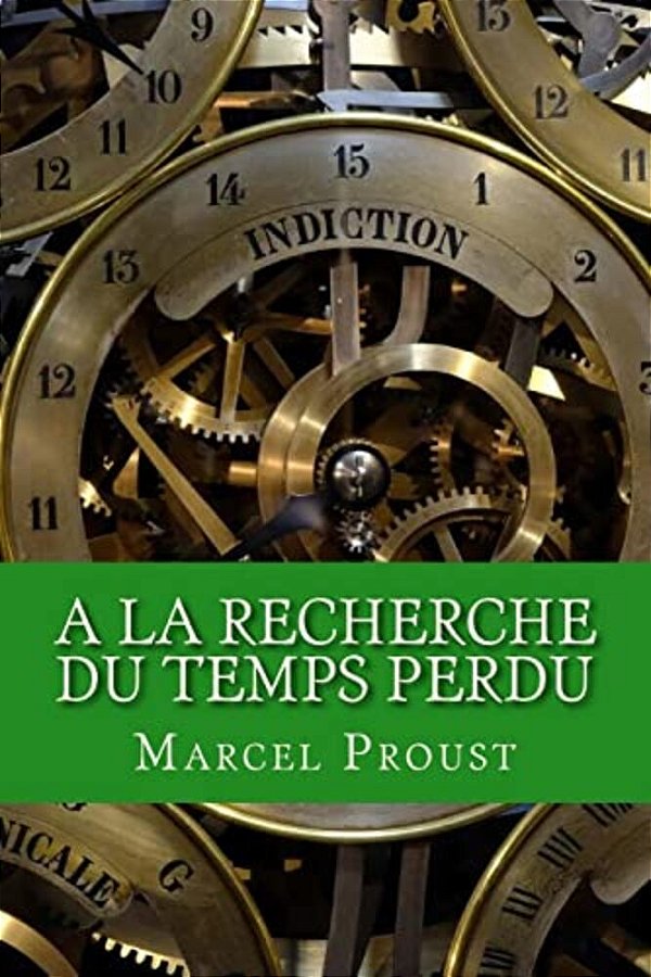 A La Recherche Du Temps Perdu-..