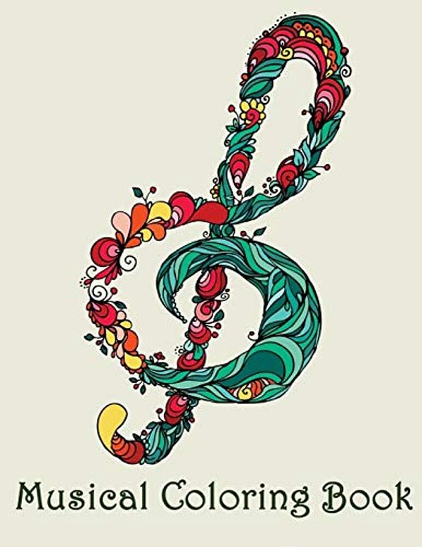 Musical Coloring Book: - Mosaic Music Featuring 40 Stress Relieving Designs Of Musical Instruments-..