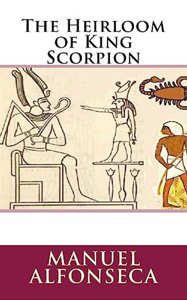The Heirloom Of King Scorpion-..