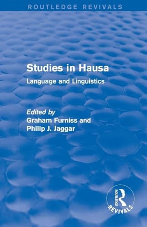 Studies In Hausa: Language And Linguistics-..