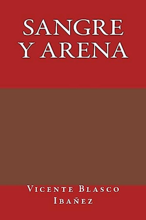 Sangre Y Arena-..