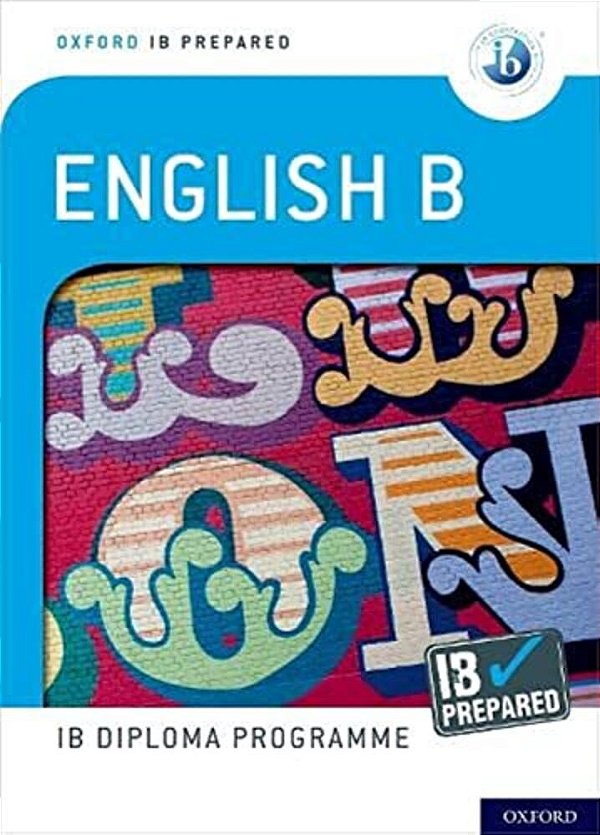 Ib English B: Skills & Practice-..