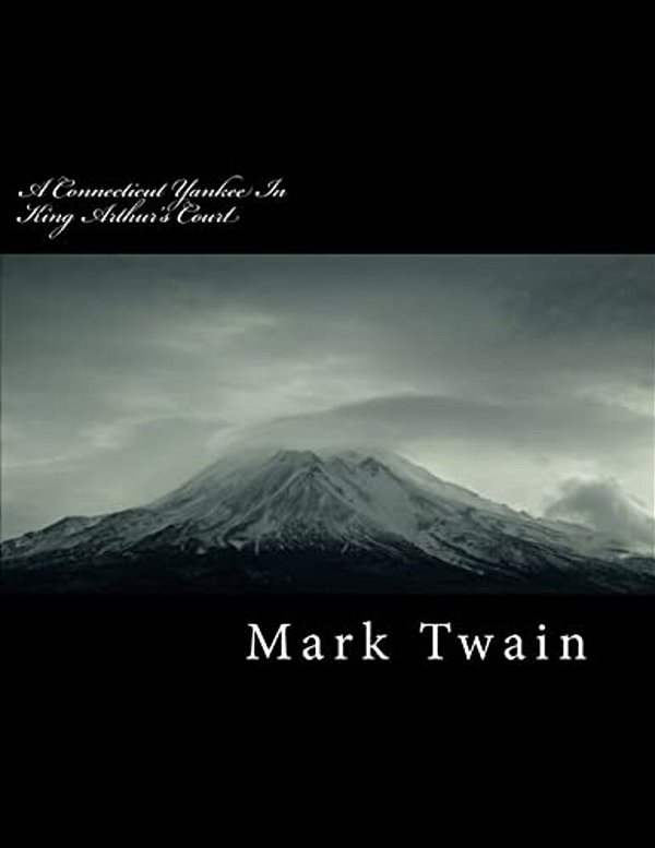 A Connecticut Yankee In King Arthur's Court-..