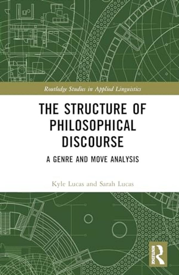 The Structure Of Philosophical Discourse: A Genre And Move Analysis-..