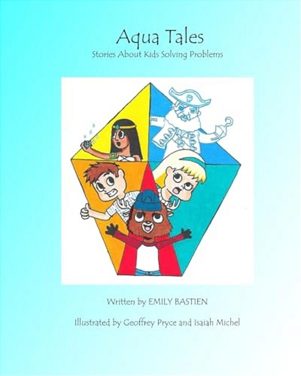 Aqua Tales: (Stories About Kids Solving Problems)-..