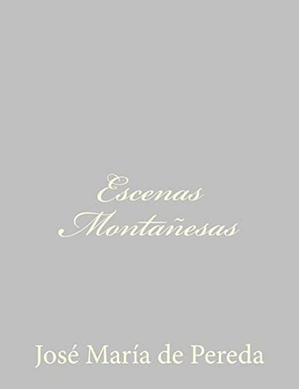 Escenas Montañesas-..