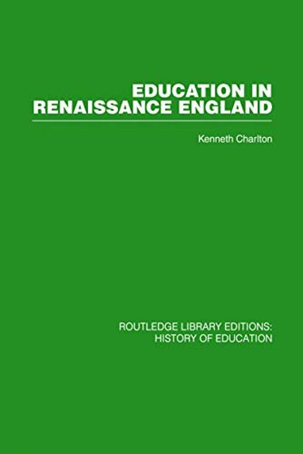 Education In Renaissance England-..