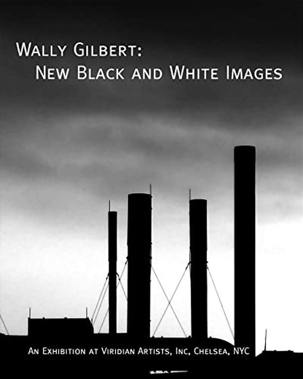 Wally Gilbert: New Black And White Images-..