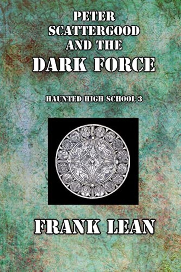Peter Scattergood And The Dark Force-..