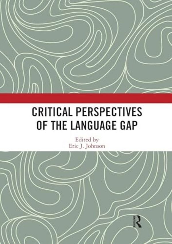 Critical Perspectives Of The Language Gap-..