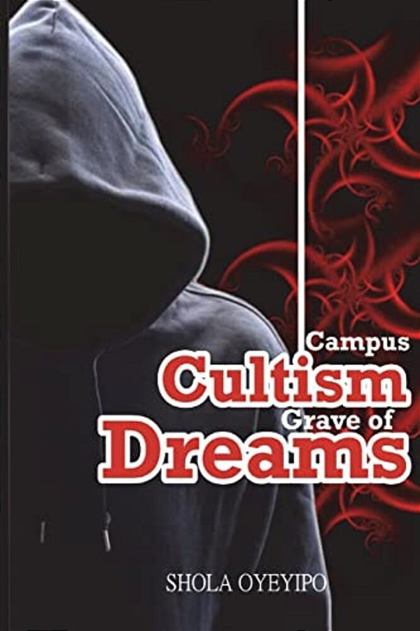 Campus Cultism - Grave Of Dreams-..