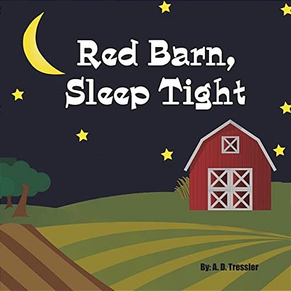 Red Barn, Sleep Tight-..