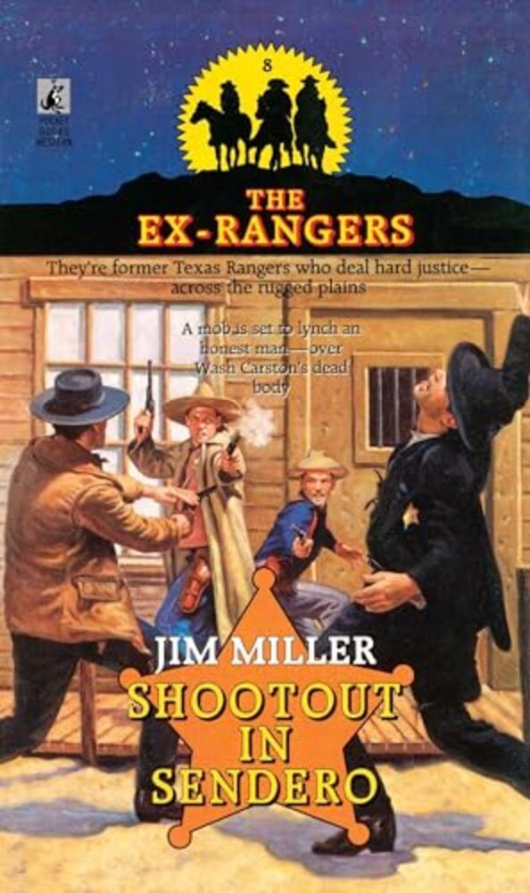 Shootout In Sendero (Exrangers 8)-..