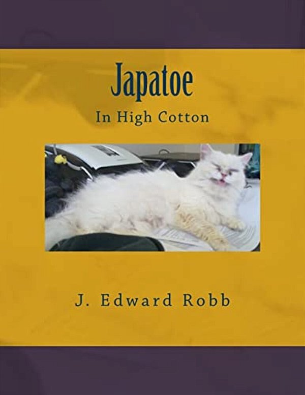 Japatoe: In High Cotton-..