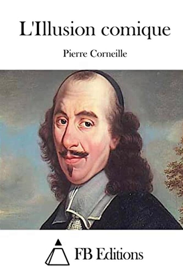 L'Illusion Comique-..