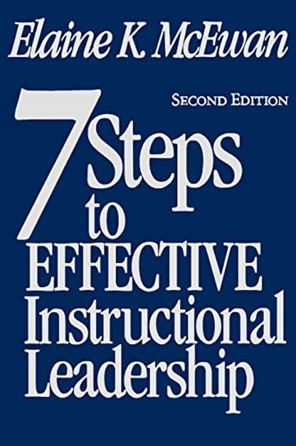 Seven Steps To Effective Instructional Leadership-..
