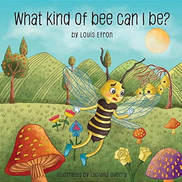 What Kind Of Bee Can I Be?-..