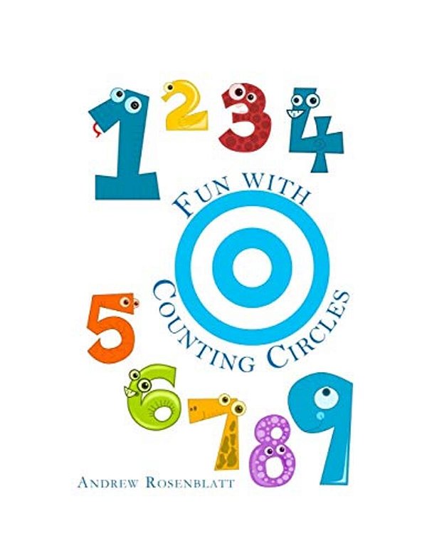 Counting With Circles: Counting To Ten-..