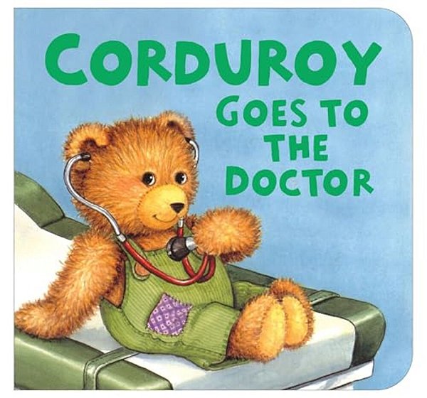 Corduroy Goes To The Doctor (Lg Format)-..