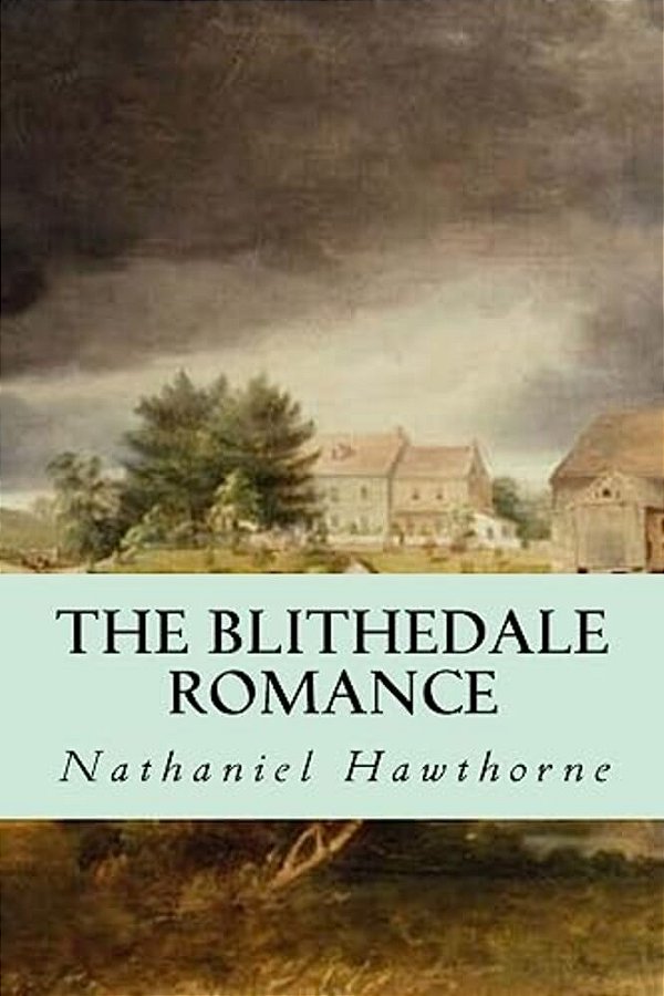 The Blithedale Romance-..