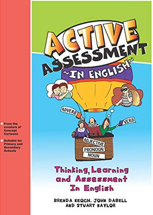 Active Assessment In English: Thinking Learning And Assessment In English [With CD]-..