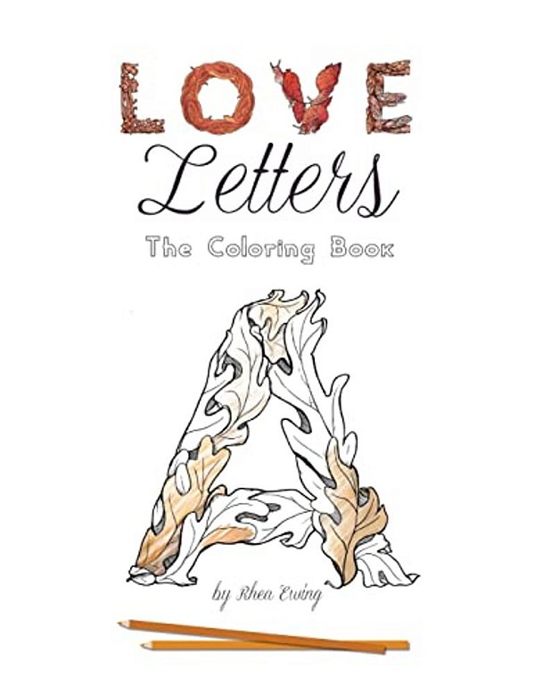 Love Letters: The Coloring Book-..