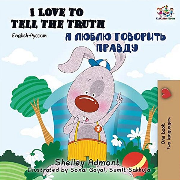 I Love To Tell The Truth (English Russian Bilingual Book)-..