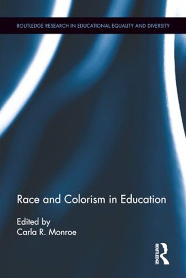 Race And Colorism In Education-..