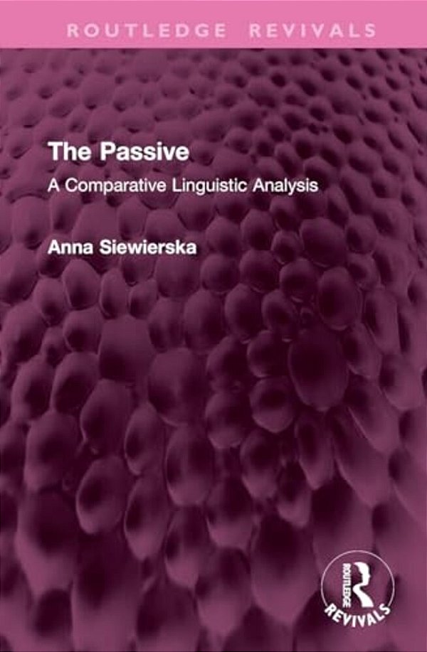 The Passive: A Comparative Linguistic Analysis-..