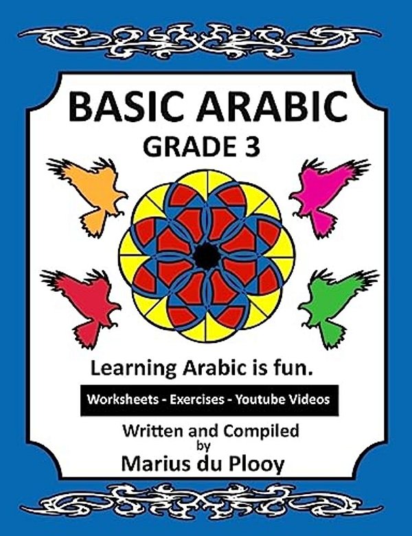 Basic Arabic Grade 3: Learning Arabic As A Second Language-..