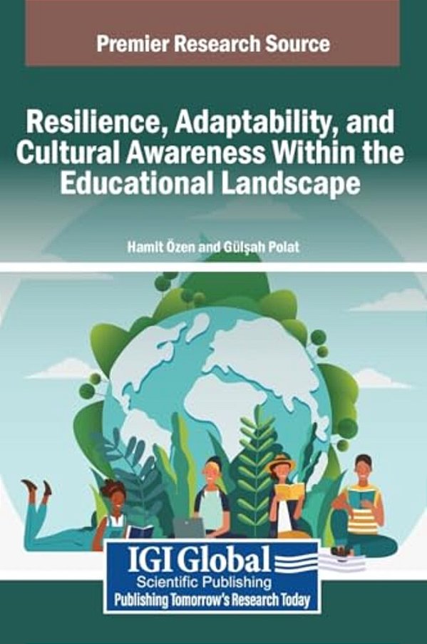 Resilience, Adaptability, And Cultural Awareness Within The Educational Landscape-..