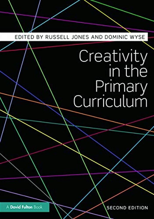 Creativity In The Primary Curriculum-..