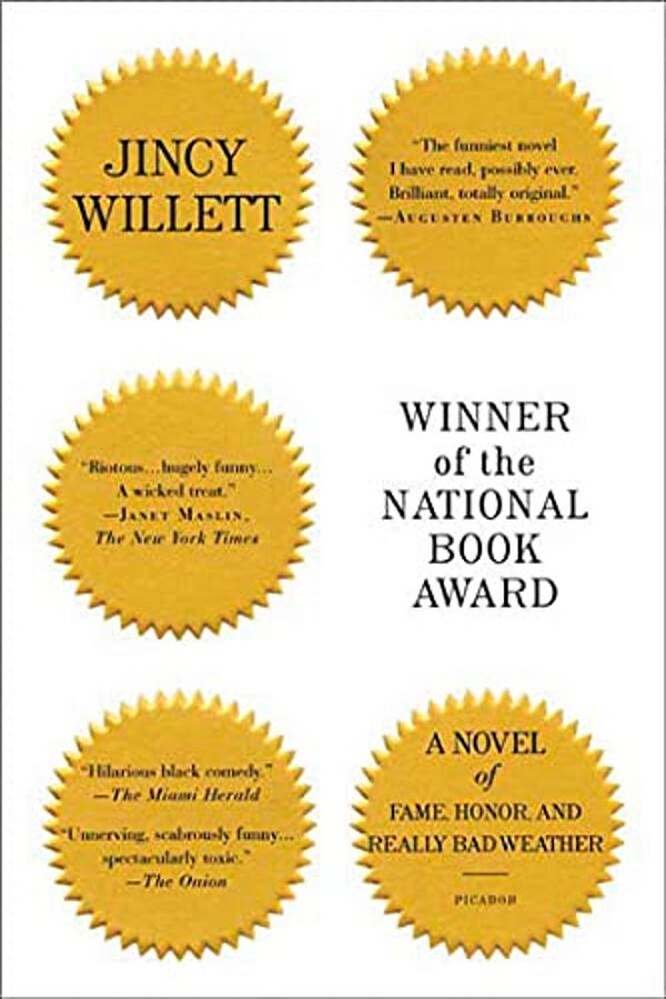 Winner Of The National Book Award: A Novel Of Fame, Honor, And Really Bad Weather-..
