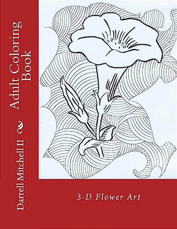 Adult Coloring Book - 3D Flower Art-..