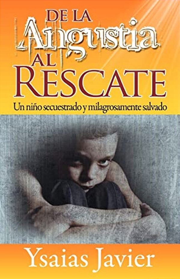 De La Angustia Al Rescate-..