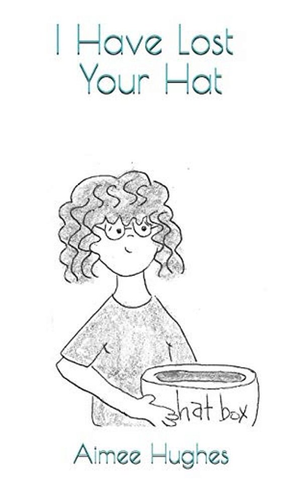 I Have Lost Your Hat-..