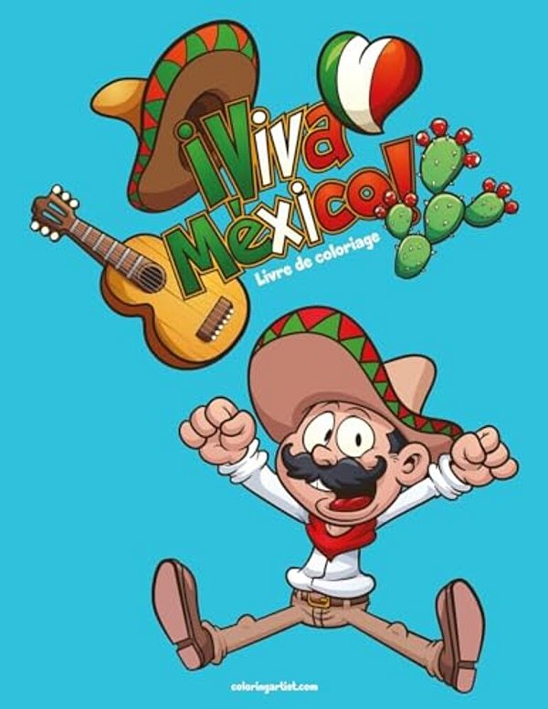 Livre De Coloriage Viva México 1-..
