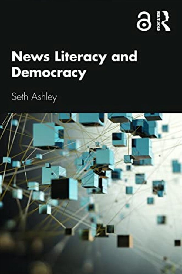 News Literacy And Democracy-..