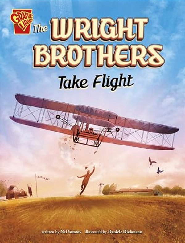 The Wright Brothers Take Flight-..