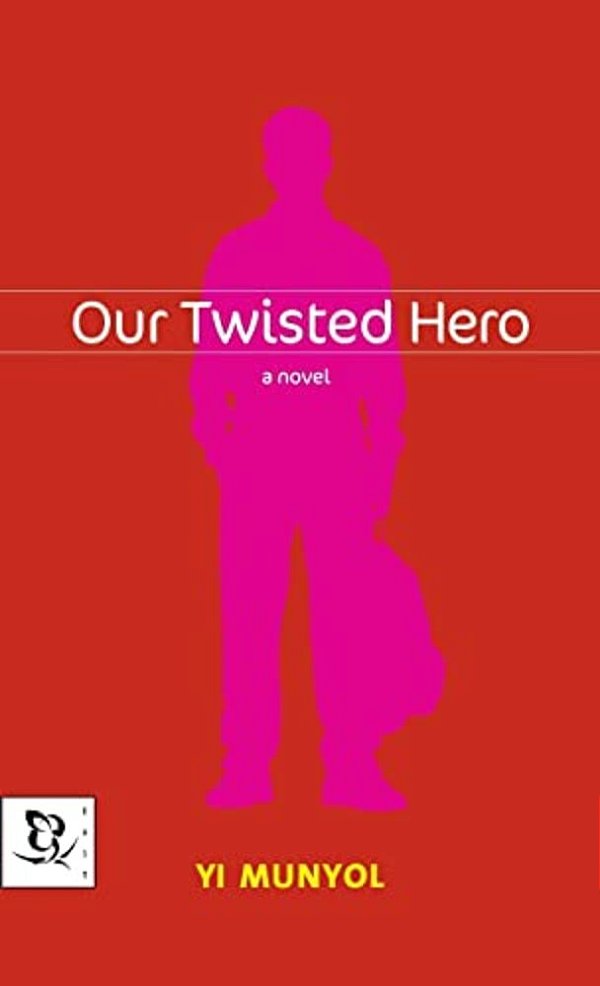 Our Twisted Hero-..