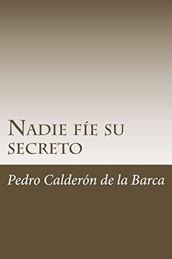 Nadie Fíe Su Secreto-..