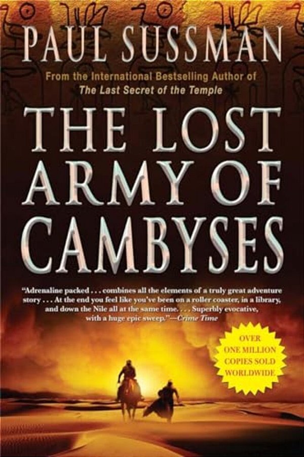 The Lost Army Of Cambyses-..
