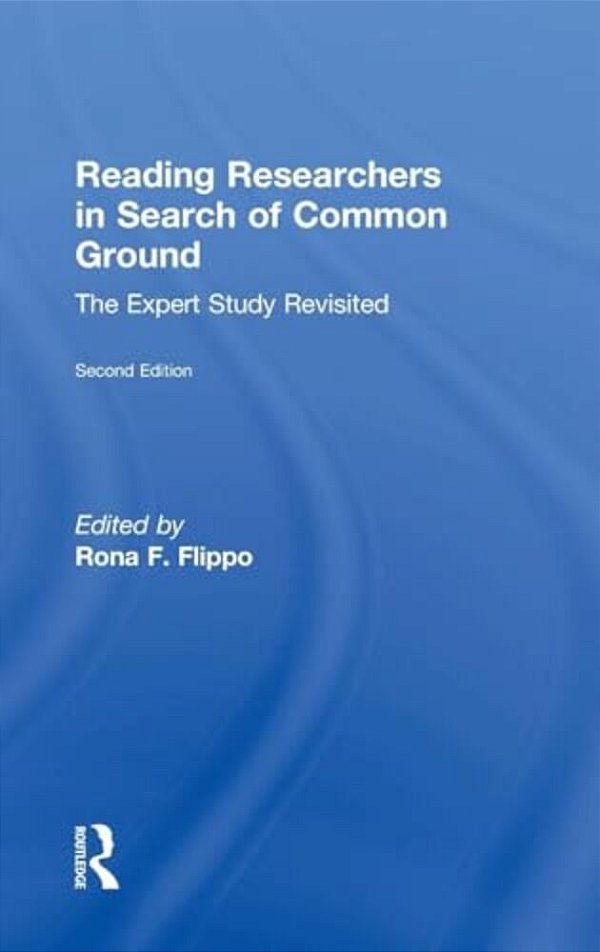 Reading Researchers In Search Of Common Ground: The Expert Study Revisited-..