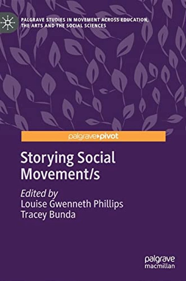 Storying Social Movement/s-..