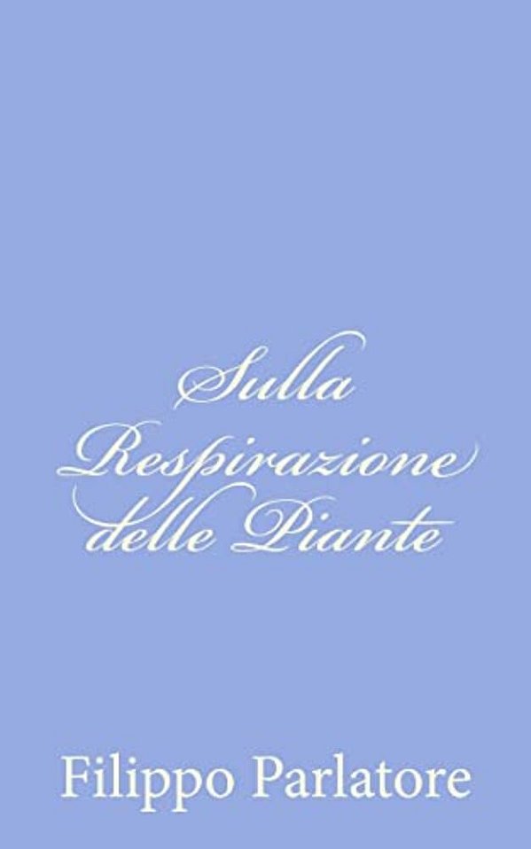 Sulla Respirazione Delle Piante-..
