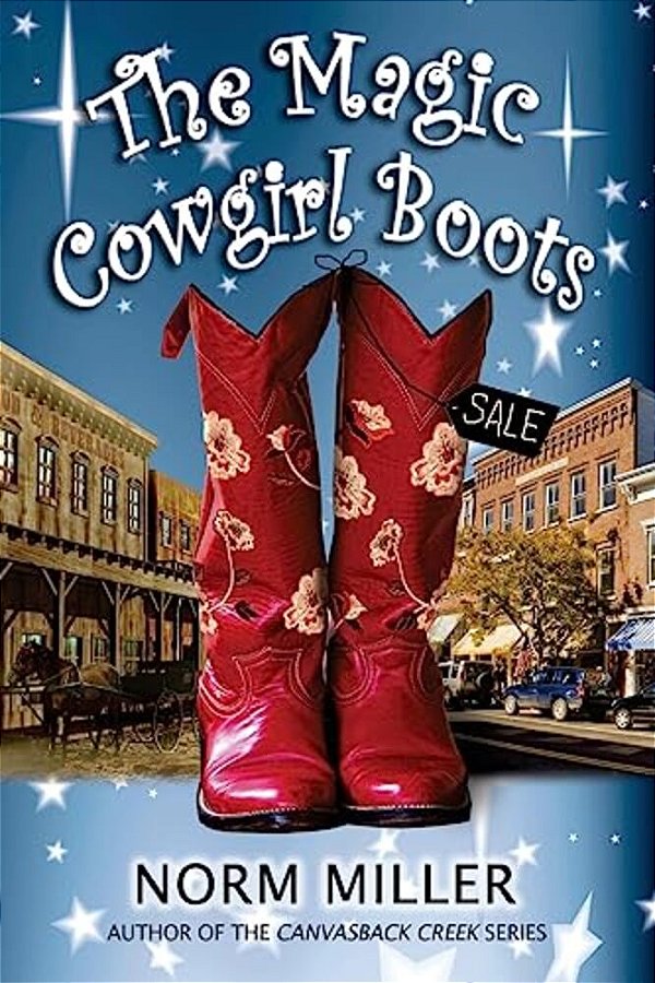 The Magic Cowgirl Boots-..