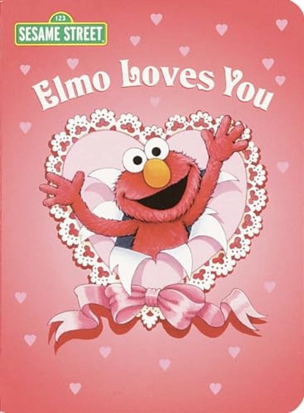 Elmo Loves You (Sesame Street)-..